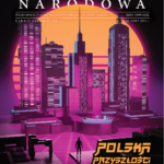 Polityka Narodowa - nr 24 - Polska przyszłości