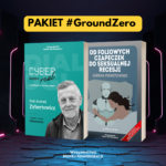 PAKIET #GroundZero - Cyber kontra real & Od foliowych czapeczek do seksualnej recesji