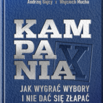 Kolekcjonerskie wydanie "Kampania. Jak wygrać wybory i nie dać się złapać"
